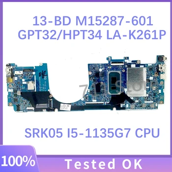 M15287-601 M15287-501 M15287-001 GPT32/HPT34 LA-K261P Для HP X360 13-BD Материнская плата ноутбука С процессором SRK05 I5-1135G7 8 ГБ 100% Протестирована