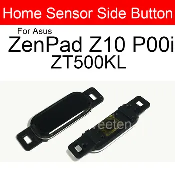 Боковая Кнопка Home Sensor Для ASUS ZenPad Z10 P00i ZT500KL Ремонт и Замена Кнопки Home с Отпечатком пальца