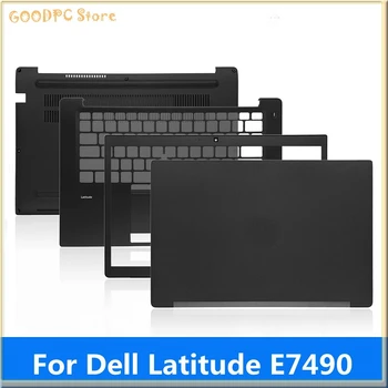 Корпус ноутбука Подходит для Dell Latitude E7490 A Shell B Shell C Shell D Shell Крышка вала Экранная Шахта Крышка сетевой карты